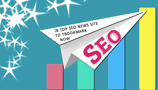 18 Top SEO News Sites to Bookmark Now